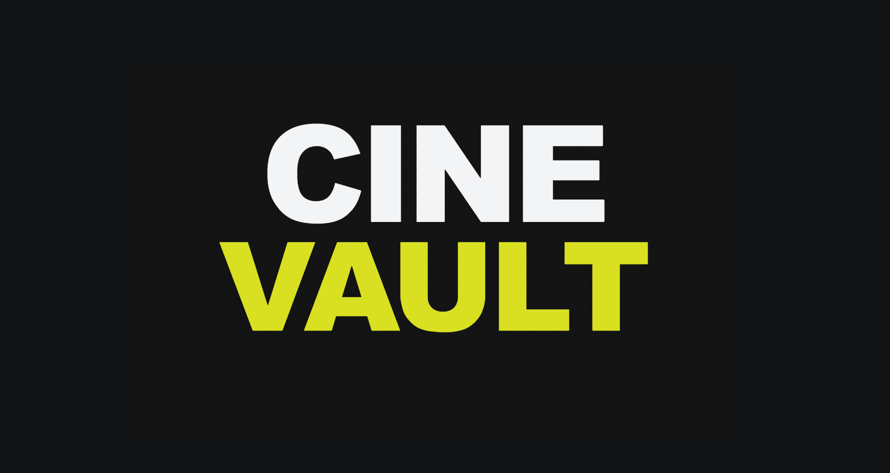 CineVault